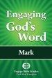 Engaging God's Word: Mark