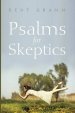 Psalms for Skeptics (101-150)