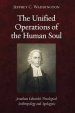 The Unified Operations of the Human Soul