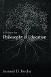 A Primer for Philosophy and Education