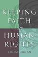 Keeping Faith with Human Rights