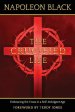 The Crucified Life: Embracing the Cross in a Self-Indulgent Age