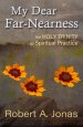 My Dear Far-Nearness: The Holy Trinity as a Spiritual Practice