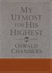 My Utmost for His Highest: Classic Language Gift Edition (a Daily Devotional with 366 Bible-Based Readings)