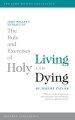 Rule and Exercises of Holy Living and Dying