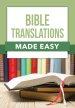 BIBLE TRANSLATIONS MADE EASY