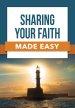 SHARING YOUR FAITH MADE EASY