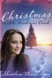 Christmas Comes To Little Hickman Creek Paperback Book