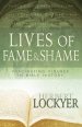 Lives Of Fame And Shame Paperback