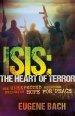 ISIS: The Heart Of Terror Paperback