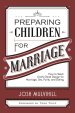 Preparing Children for Marriage