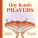 Tiny Hands Prayers