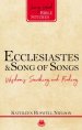 Ecclesiastes and Song of Songs: Wisdom's Searching and Finding