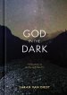 God in the Dark