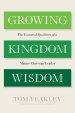 Growing Kingdom Wisdom