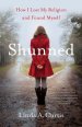 Shunned: How I Lost My Religion and Found Myself