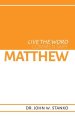 Live the Word Commentary: Matthew