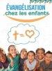 Évangélisation Chez Les Enfants