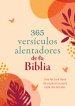 365 versículos alentadores de la Biblia