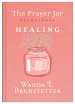 The Prayer Jar Devotional: HEALING