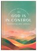 God Is in Control Devotions for Women