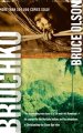 Bruchko: The Astonishing True Story of a 19 Year Old American, His Capture by the Motilone Indians and His Adventures in Christ