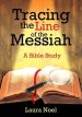 Tracing the Line of the Messiah: A Bible Study