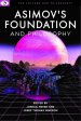 Asimov's Foundation and Philosophy