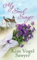 My Soul Sings: Sweet Sanctuary Trilogy