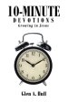 10-Minute Devotions: Growing in Jesus