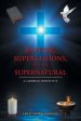 Baptism, Superstitions, and the Supernatural