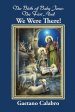 The Birth of Baby Jesus: The First Noel - We Were There!