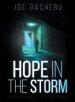 Hope in the Storm: Fighting through Life's Challenges