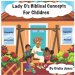 Lady O's Biblical Concepts For Children