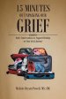 15 Minutes Of Unpacking Our Grief