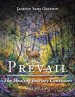 Prevail: The Healing Journey Continues: Volume Two