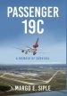 Passenger 19C: A Memoir of Survival