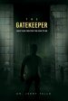 The Gatekeeper: What God Created the Man to Be