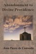 Abandonment to Divine Providence