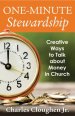 One-Minute Stewardship: Creative Ways to Talk about Money in Church