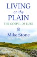 Living on the Plain: The Gospel of Luke