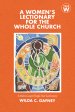 A Women's Lectionary for the Whole Church: Year W