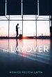 The Layover: Devotionals for When You're Between Where You Were and  Where You're Going