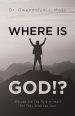 Where Is God!?: Blessed Are The Pure In Heart For They Shall See God