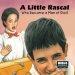 A Little Rascal: The True Story of Anthony T. Rossi