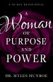 Woman of Purpose and Power, A