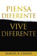 Piensa diferente, vive diferente