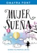 Mujer Sueña