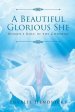 A Beautiful Glorious She: Women's Role in the Godhead