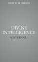 Divine Intelligence: Discover God's Wisdom for Your Work Life